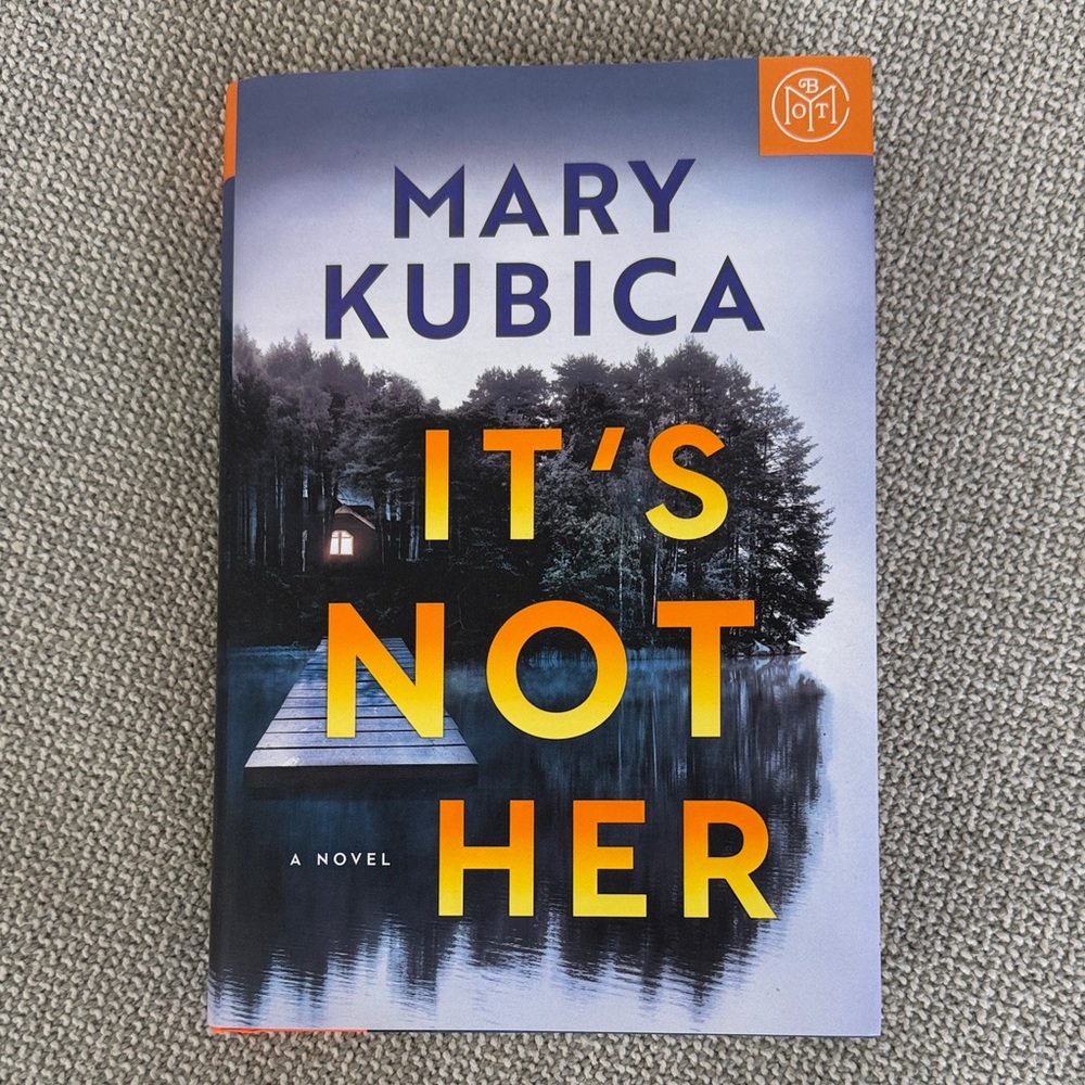 Mary Kubica's 'It's Not Her' Novel - Blue and Yellow Cover